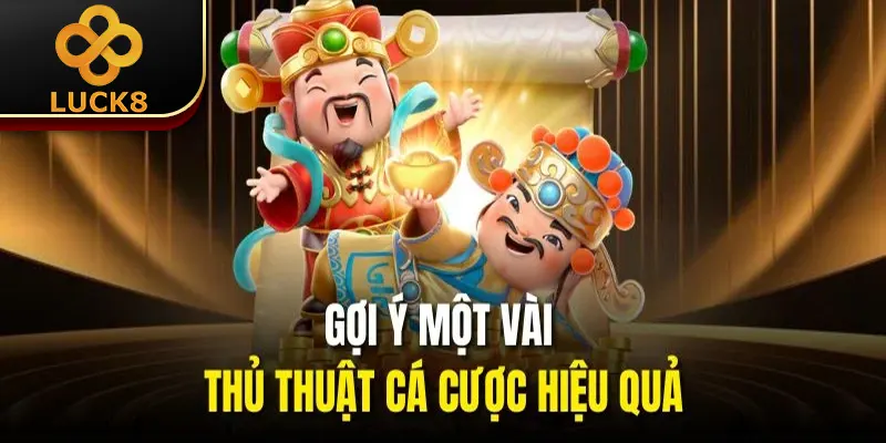 Mẹo Đoán Kết Quả Nổ Hũ - Cơ Hội Vàng Để Bạn “Đổi Đời” 2 Gợi ý một vài thủ thuật cá cược hiệu quả