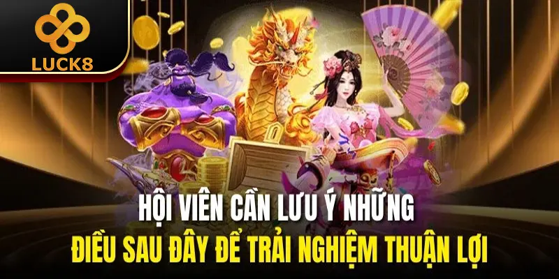 Mẹo Đoán Kết Quả Nổ Hũ - Cơ Hội Vàng Để Bạn “Đổi Đời” 3 Hội viên cần lưu ý những điều sau đây để trải nghiệm thuận lợi